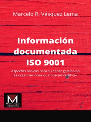 cover image of Información documentada ISO 9001